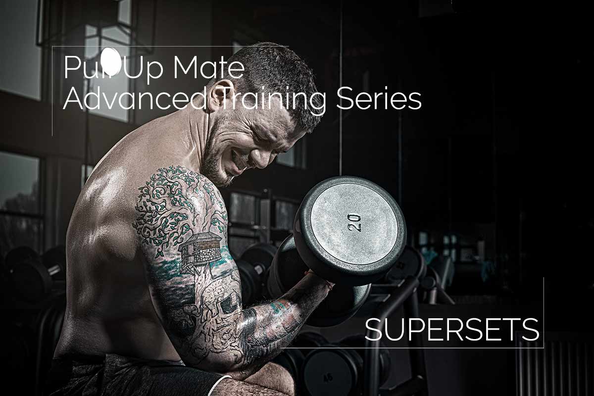 Advanced Training - Supersets